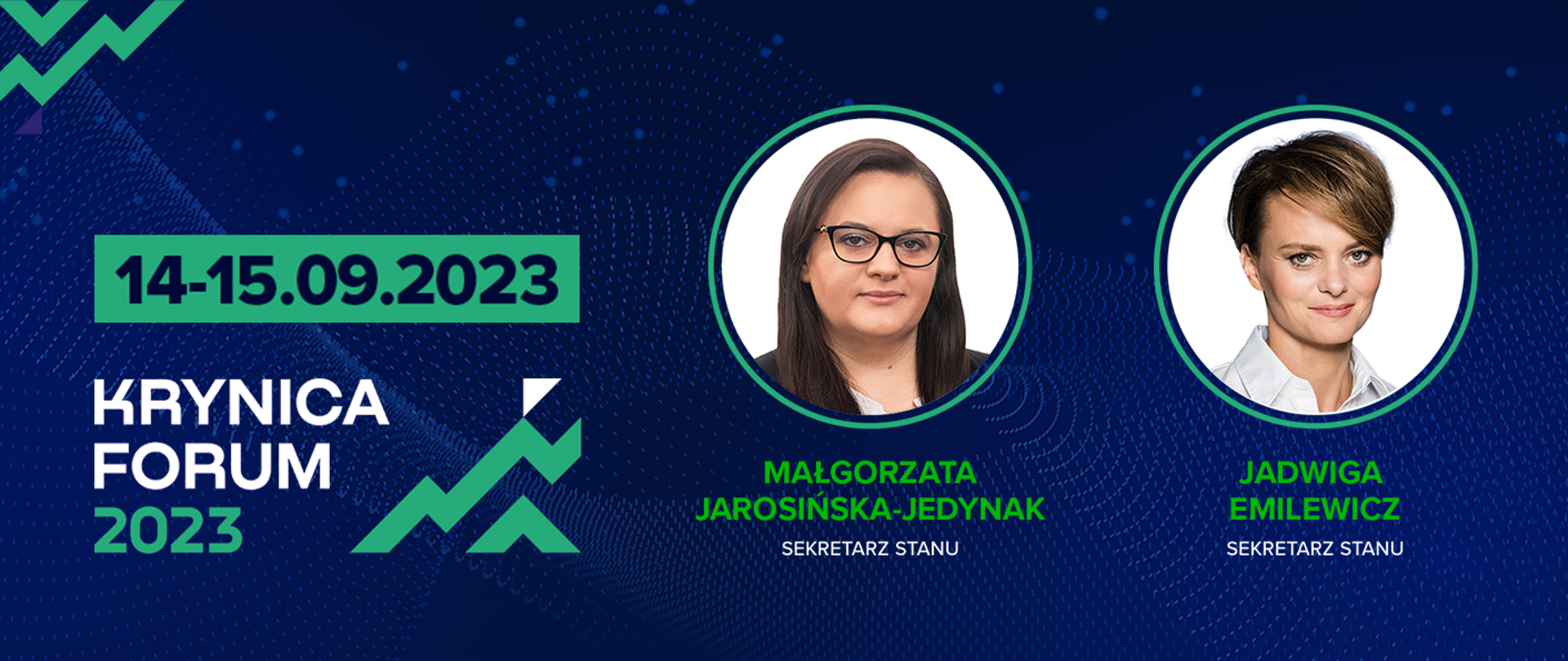 Zapowiedź Forum w Krynicy ze zdjęciami portretowymi wiceministrów Jarosińskiej-Jedynak i Emilewicz