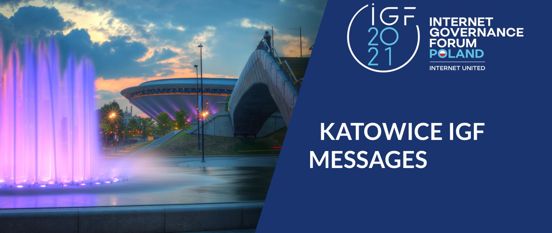 Katowice IGF MEssages