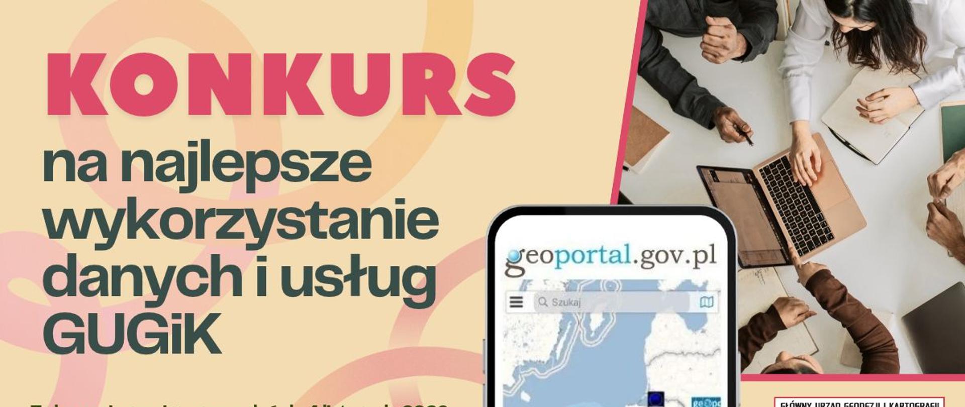 grafika z napisem Konkurs na najlepsze wykorzystanie danych i usług GUGiK, Zgłoszenia prosimy przesyłać do 4 listopada 2026 r., adres email gugik.swz@gugik.gov.pl