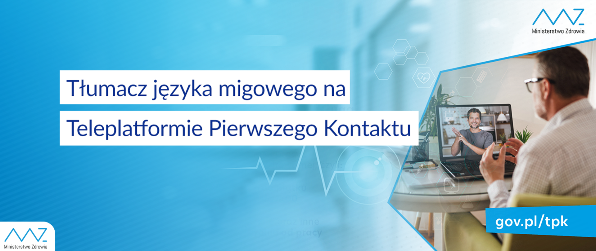 Tłumacz języka migowego na Teleplatformie Pierwszego Kontaktu