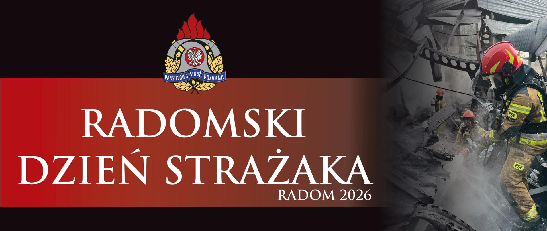 Radomski Dzień Strażaka 2026 r.