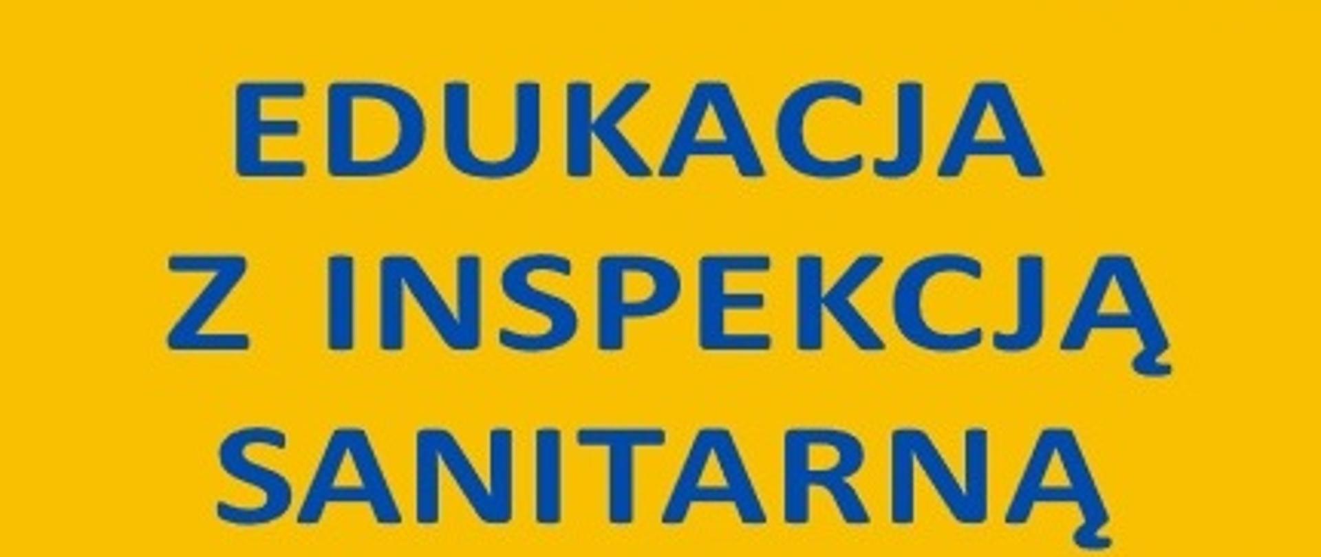 Edukacja z Inspekcją Sanitarną