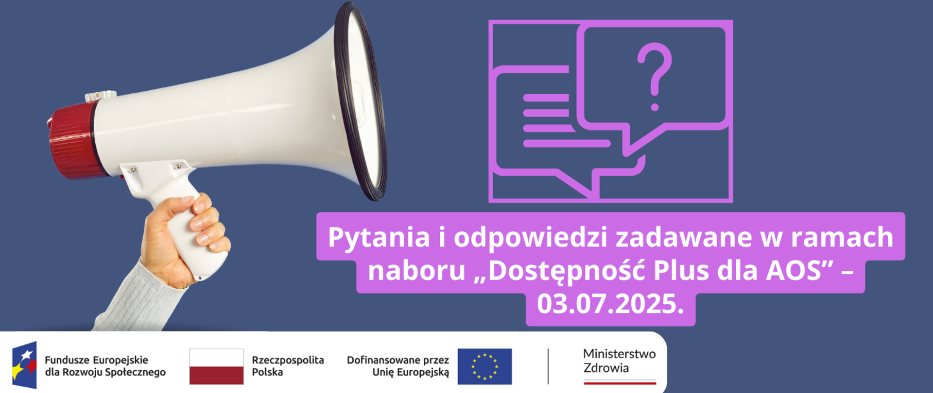 
Pytania i odpowiedzi zadawane w ramach naboru „Dostępność Plus dla AOS” – 03.07.2025..png
