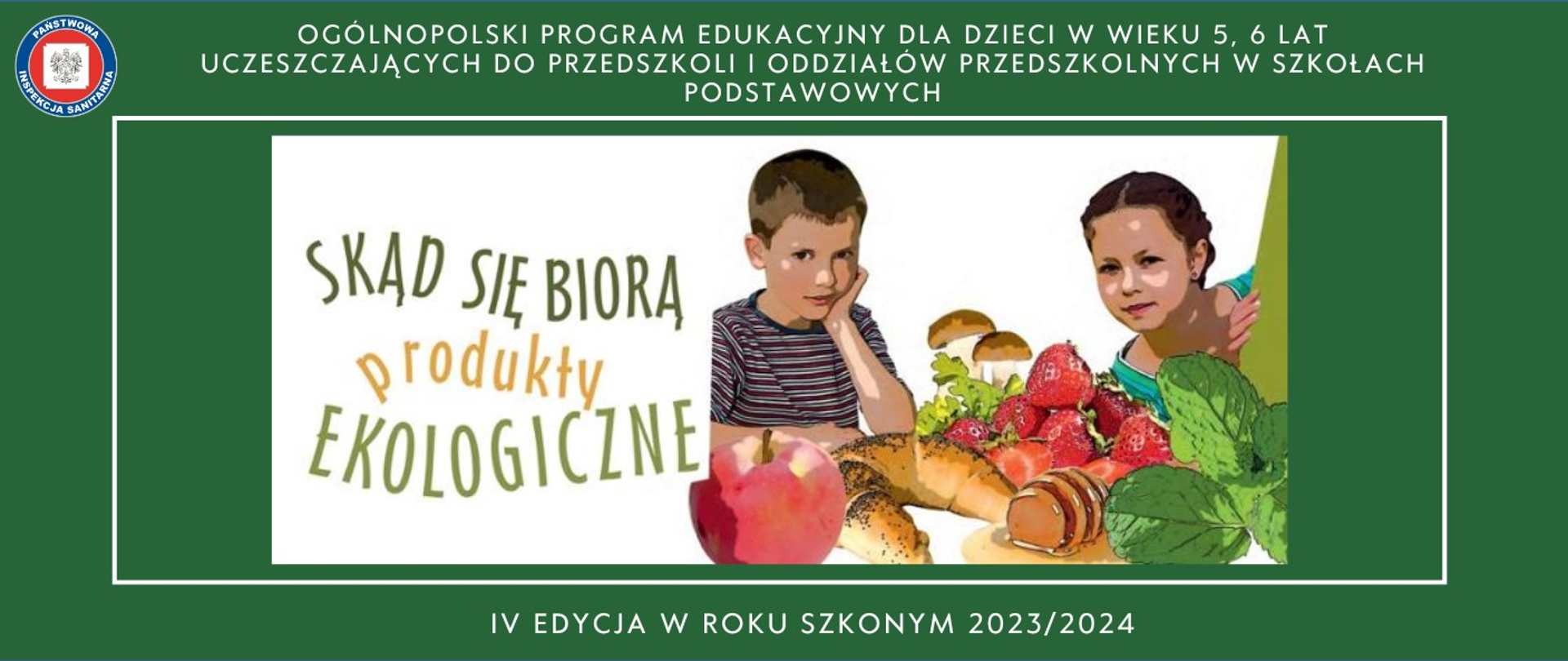 „Skąd się biorą produkty ekologiczne” - program edukacyjny dla przedszkolaków