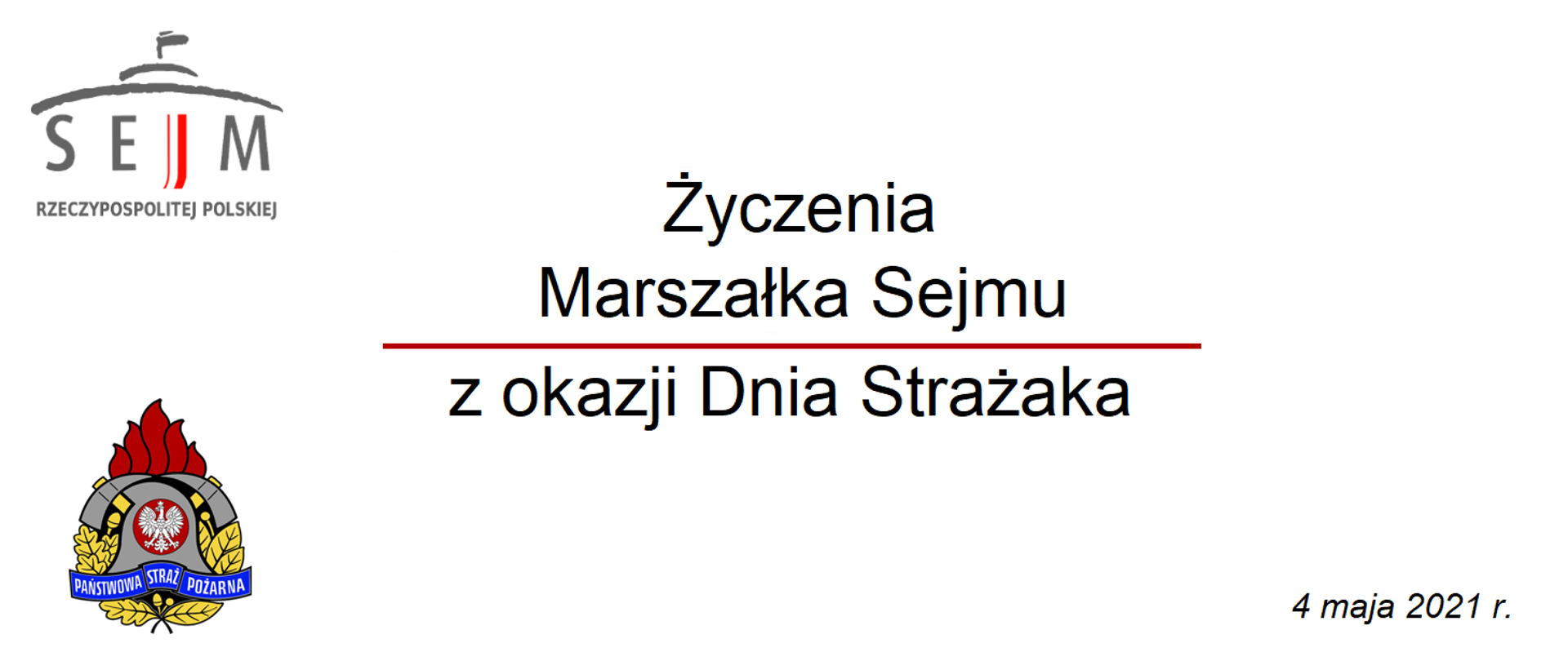 Życzenia Marszałka Sejmu z okazji Dnia Strażaka