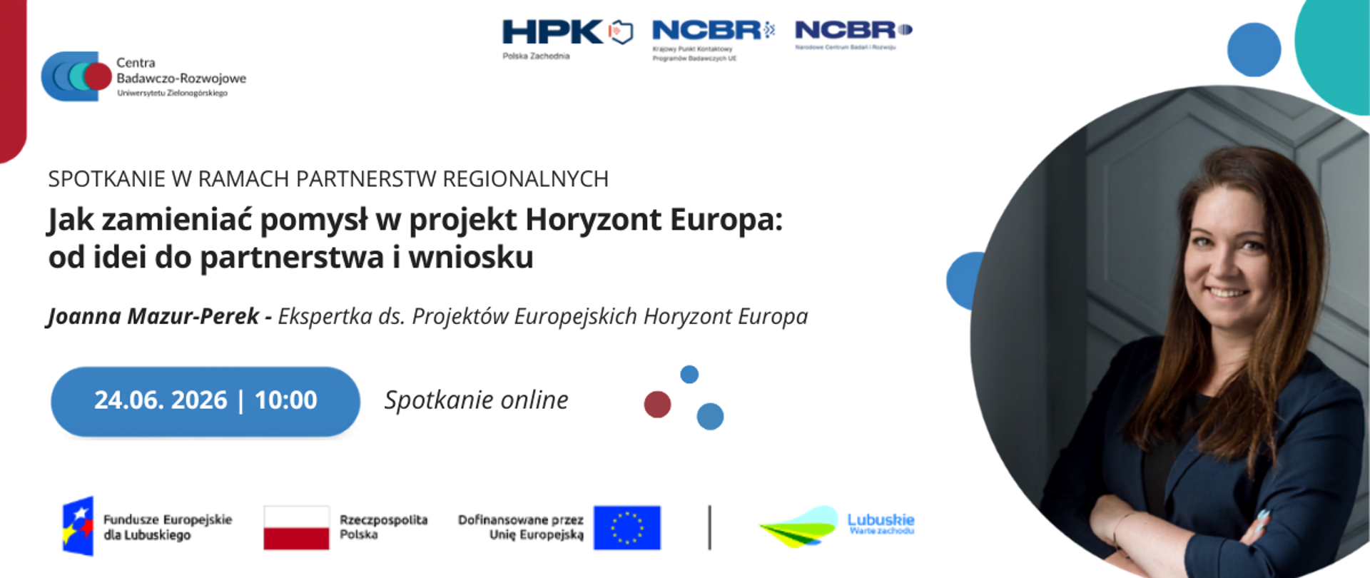Webinar: Jak zamienić pomysł w projekt Horyzont Europa: od idei do partnerstwa i wnioski 
