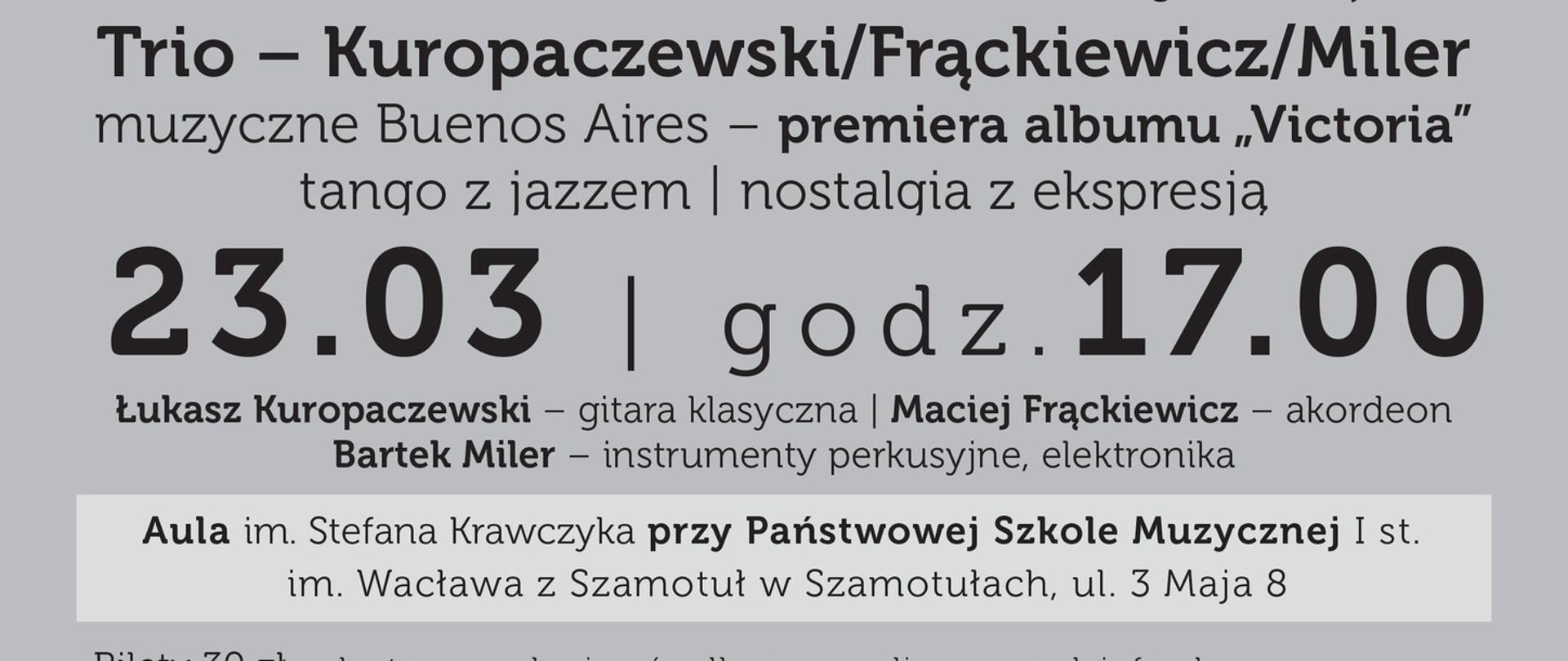 Plakat Trio - Kuropaczewski/Frąckiewicz/Miler informacje o koncercie