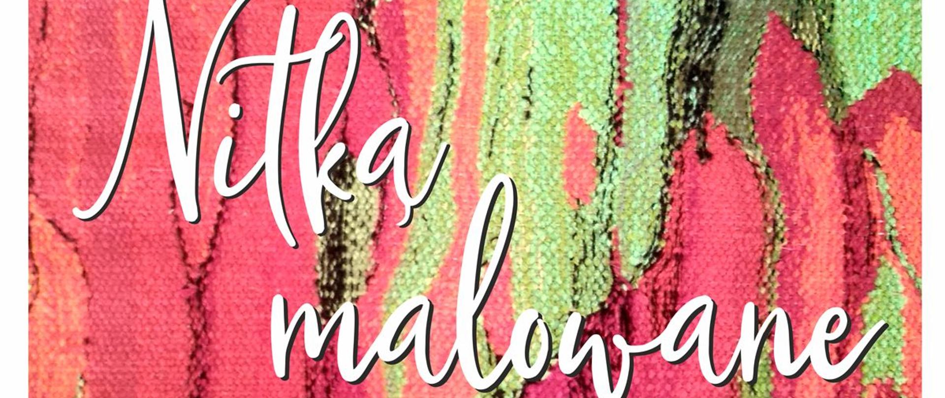 Grafika - afisz. Tło czerwono-zielone w białym obramowaniu. Na górze loga Muzeum i Powiatu Nyskiego oraz napis: MUZEUM POWIATOWE W NYSIE UL. BISKUPA JAROSLAWA 11, 48-300. Poniżej napisy: Bronisława Czarny NITKĄ MALOWANE wernisaż 14.04.2023 (piątek) godz. 17.00 wystawa czynna: 14.04.2023 - 21.05.2023. Na samym dole loga instytucji wspierających organizację wernisażu.