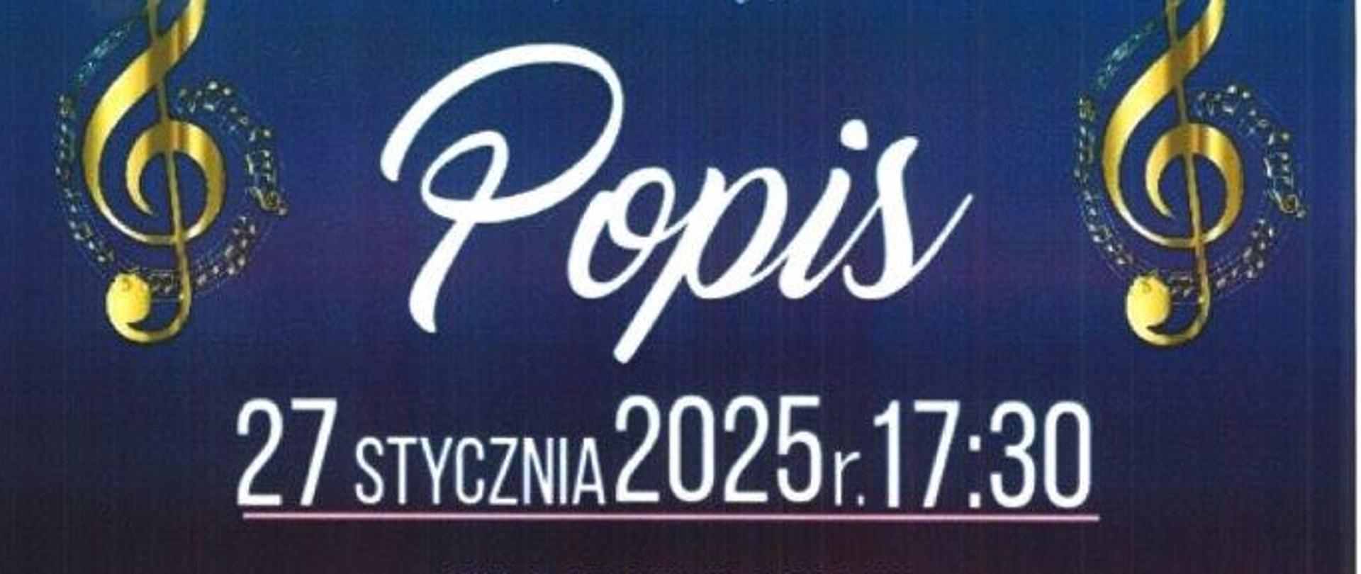 Plakat z wydarzeniem - Popisem uczniów klasy akordeonu p. Ewy Markiewicz i klasy fortepianu p.Anny Saramy, który odbędzie się w auli ZPSM w Dębicy w dniu 27 stycznia 2025r. o godz. 17:30, plakat u góry ma białe tło na nim znajdują się szkice akordeonu i fortepianu, w połowie plakatu kolor niebieski przechodzący w fiolet, po lewej i prawej stronie umieszczono złoty klucz wiolinowy, napisy w kolorze białym