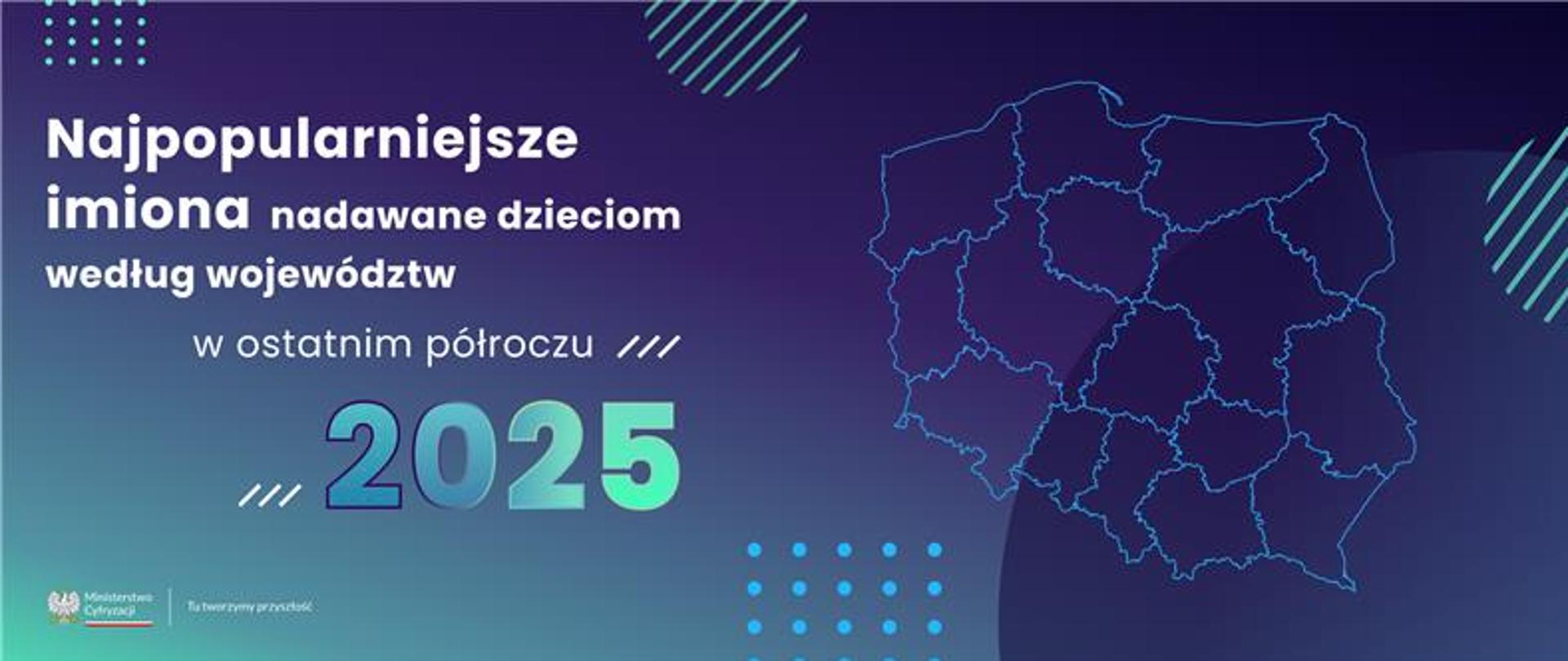 Najpopularniejsze imiona nadawane dzieciom według województw 