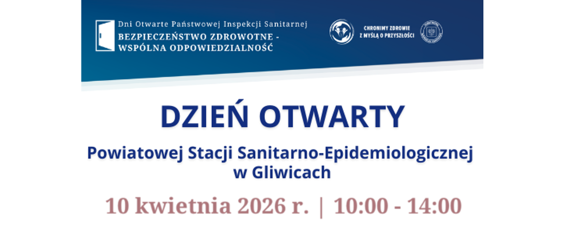 Dzień Otwarty Powiatowej Stacji Sanitrano-Epidemiologicznej w Gliwicach 10 kwietnia 2026 w godzinch od 10 do 14