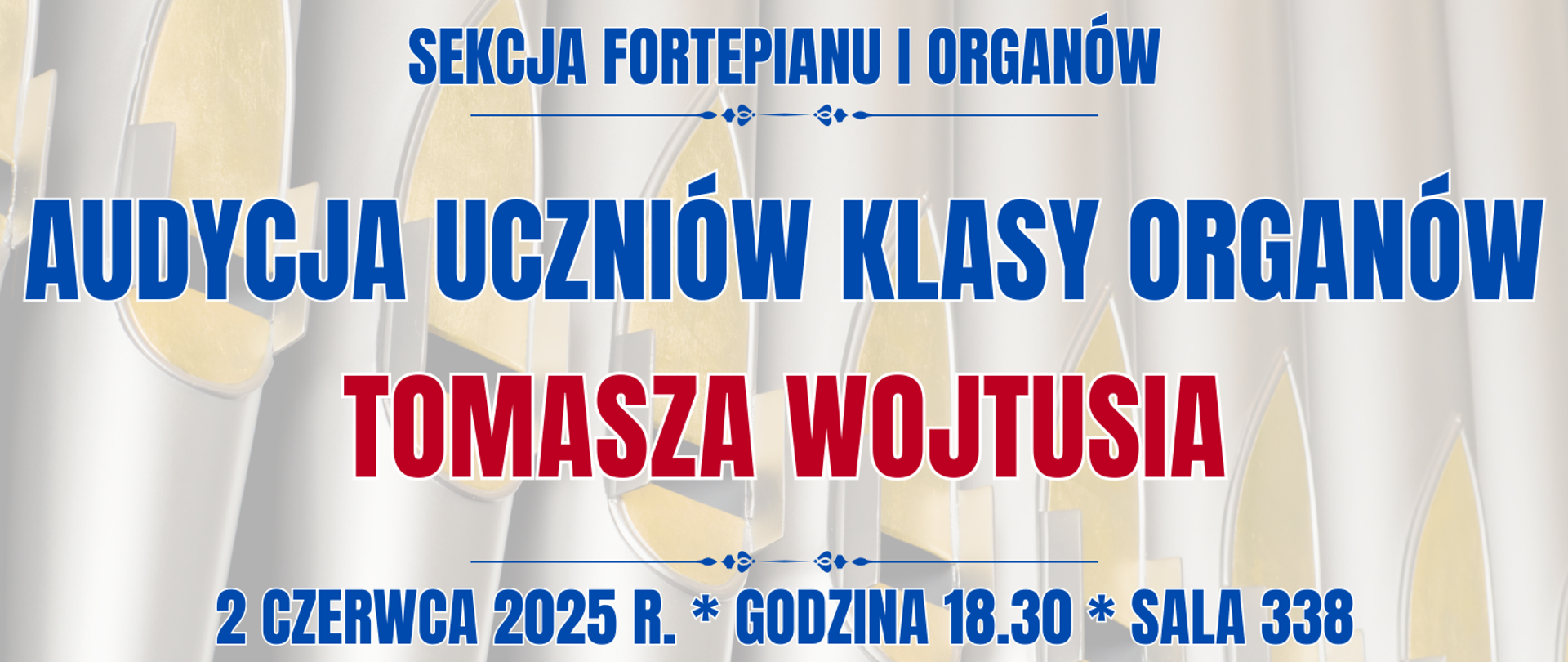 baner w tle półprzezroczyste organy oraz informacja o wydarzeniu