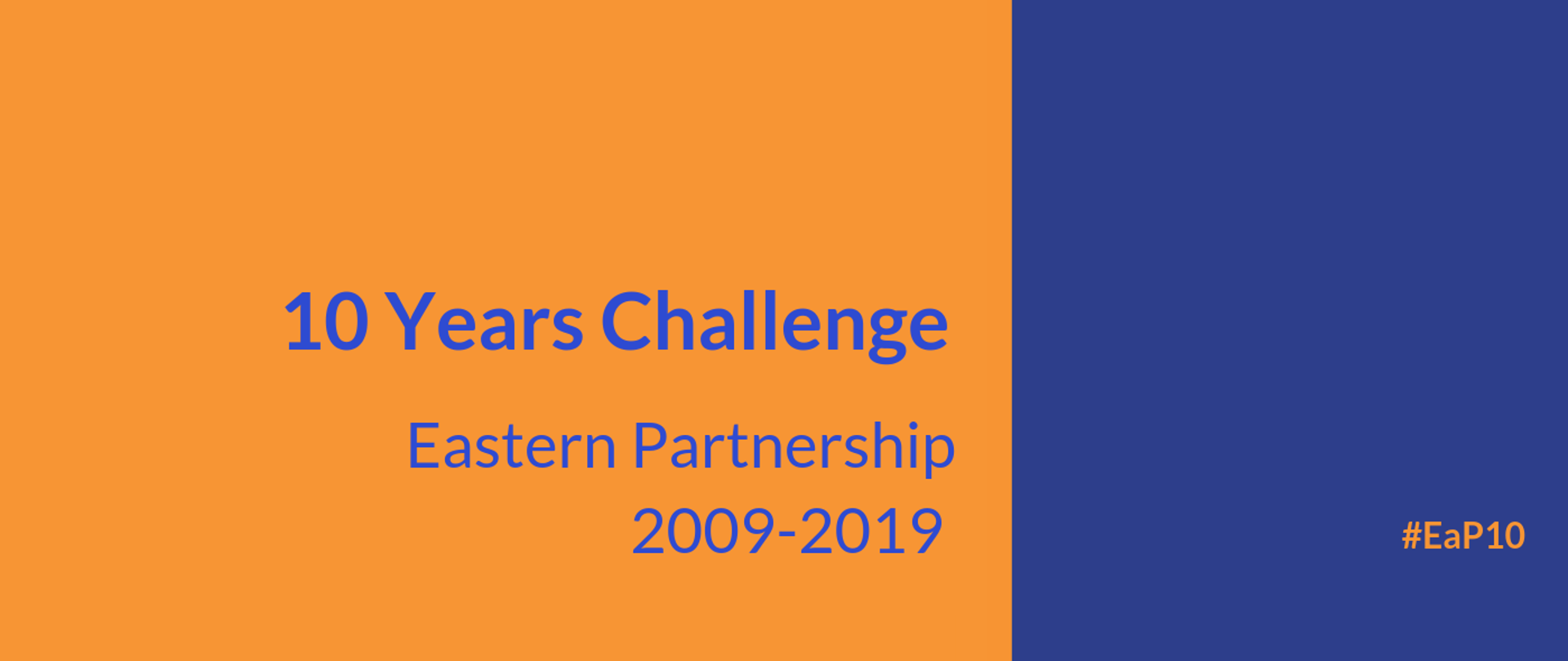 Grafika pomarańczowo-granatowa z napisem 10 years challenge eastern partnership 2009-2019 