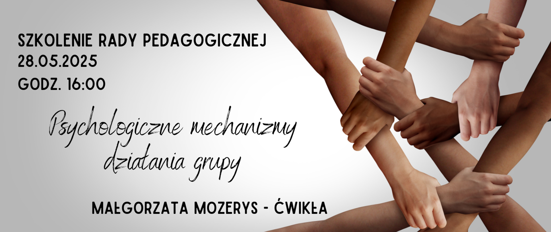 Na jasnym tle splecione ręce po lewej stronie informacja: Szkolenie Rady Pedagogicznej 28.05.2025r., godz. 16.00