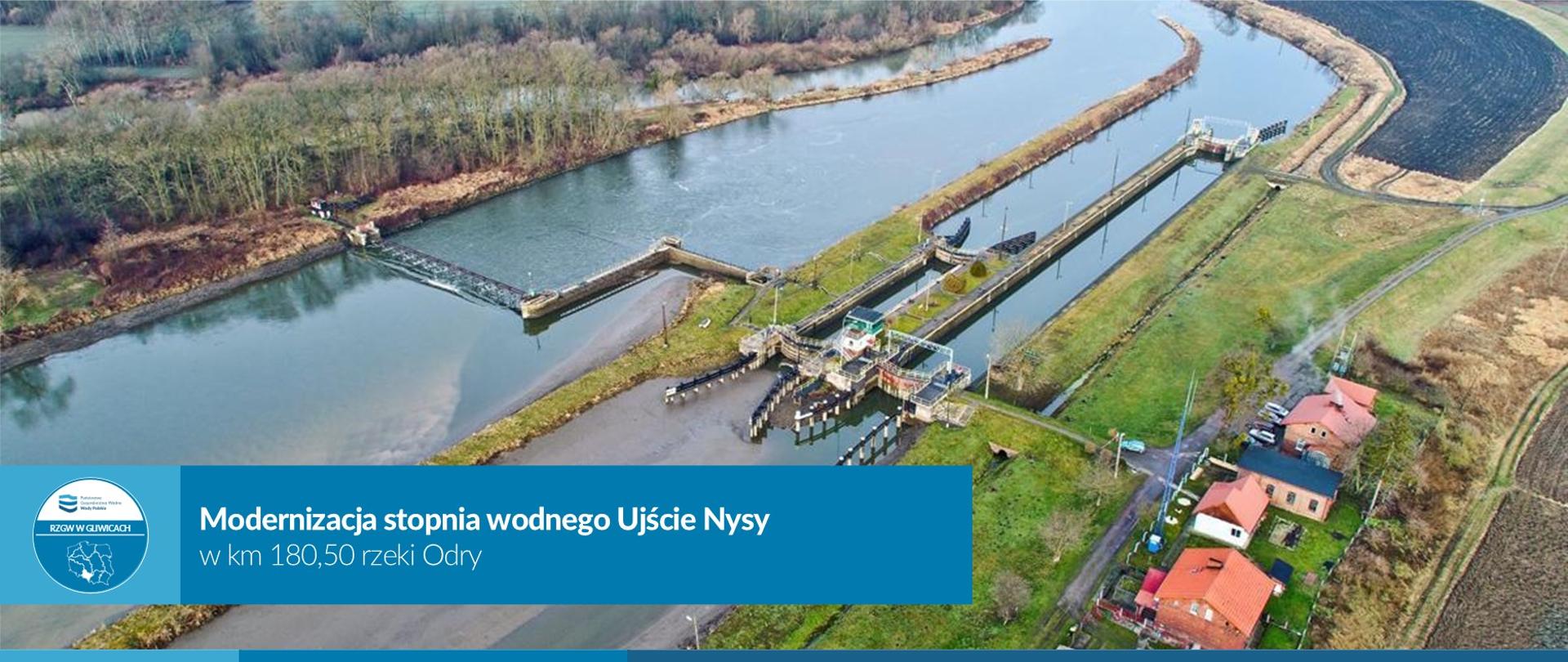 Modernizacja stopnia wodnego Ujście Nysy w km 180,50 rzeki Odry