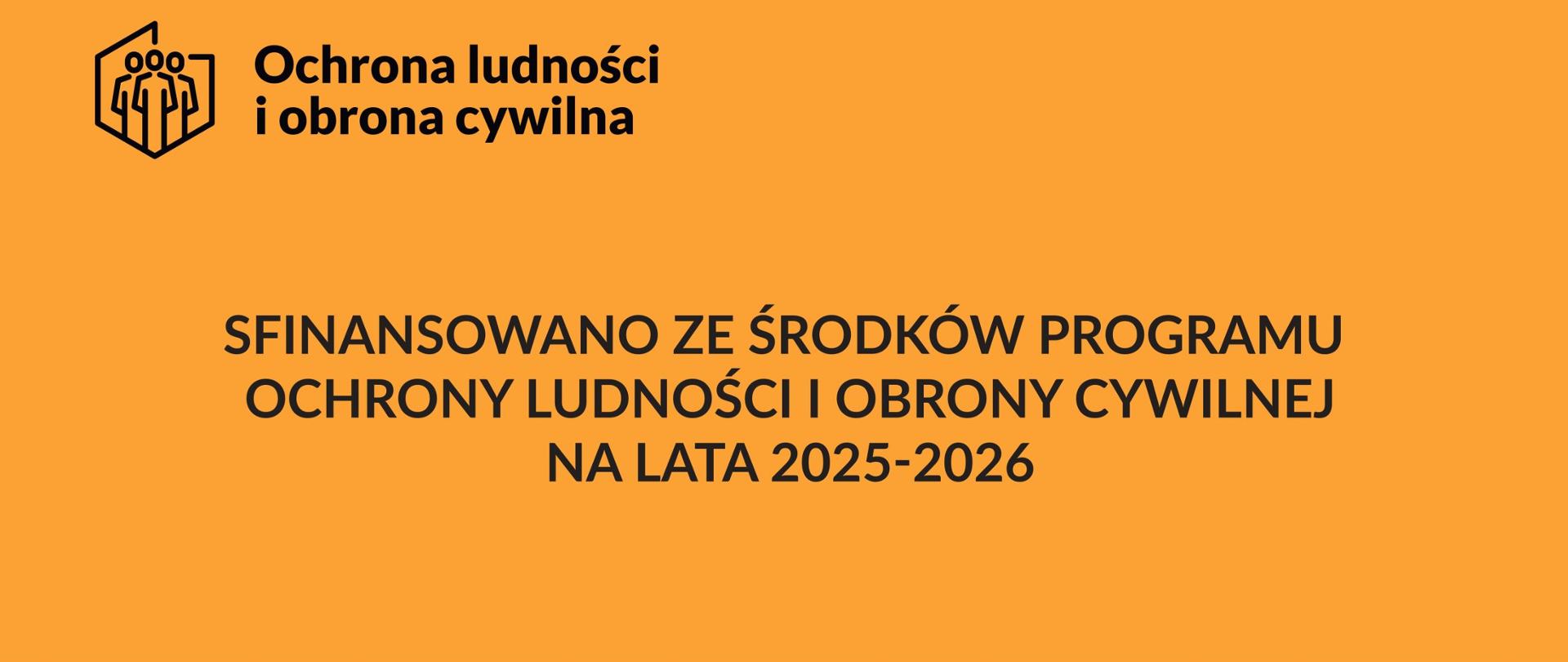 Program Ochrony Ludności i Obrony Cywilnej na lata 2025-2026