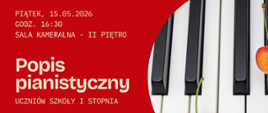 Czerwony plakat koncertowy z dużym napisem „Popisy uczniów”; po prawej stronie zbliżenie na klawiaturę fortepianu z położonymi na niej wisieńkami, po lewej jasna typografia z informacją o dacie, godzinie i miejscu wydarzenia.
