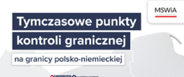 Tymczasowe punkty kontroli granicznej na granicy polsko-niemieckiej