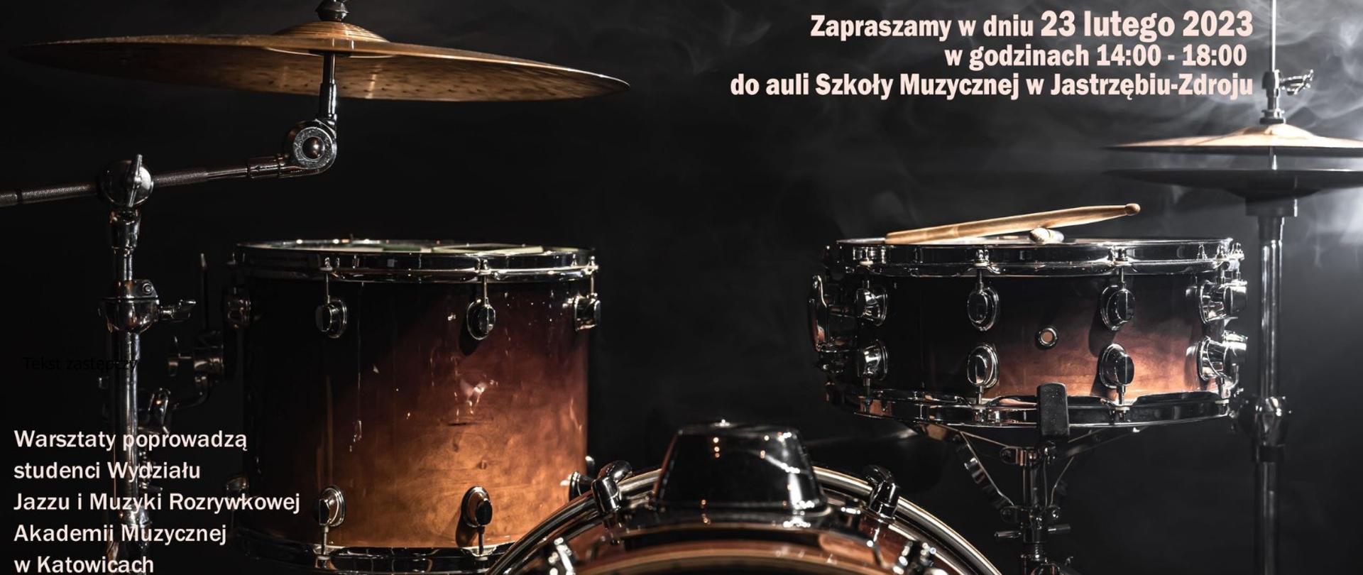 Plakat przedstawia informacje na temat warsztatów gry na zestawie perkusyjnym, który odbędzie się 23.02.2023 w auli szkoły