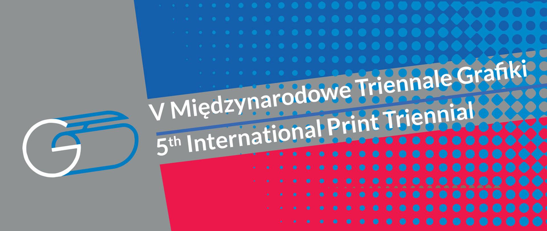 kolorowa grafika z logo i napisem V międzynarodowe triennale grafiki po polsku i angielsku