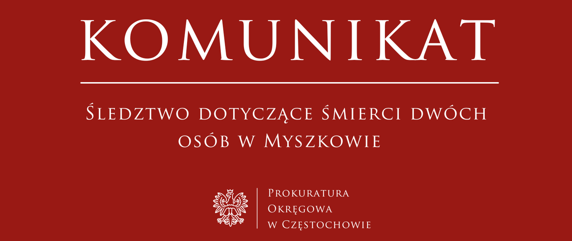 Śledztwo dotyczące śmierci dwóch osób w Myszkowie