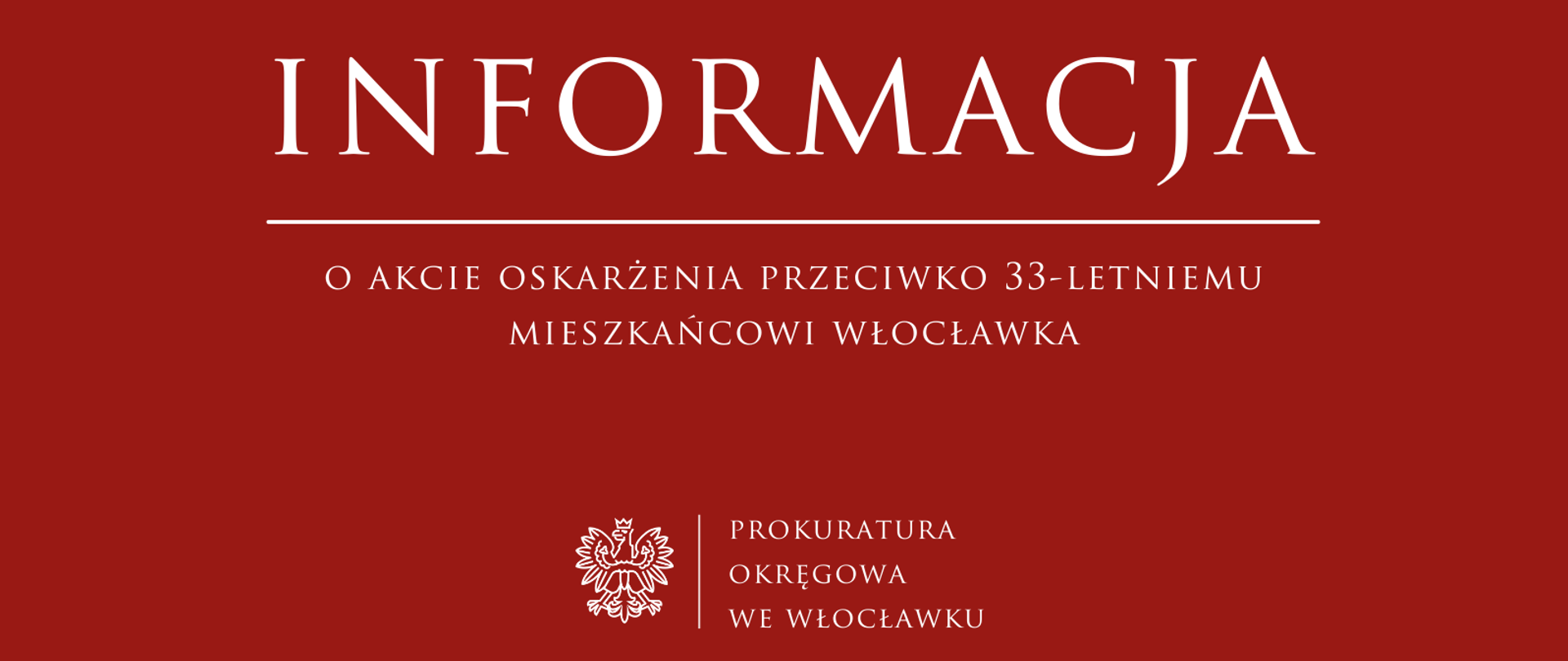 Komunikat Prokuratury Rejonowej we Włocławku
