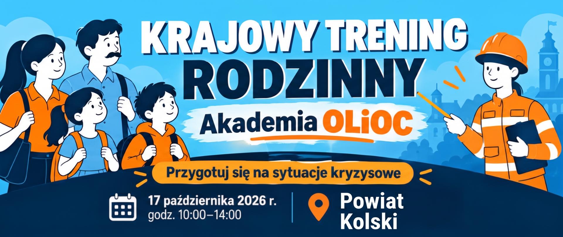 Krajowy Trening Rodzinny Akademii OLiOC w powiecie kolskim 