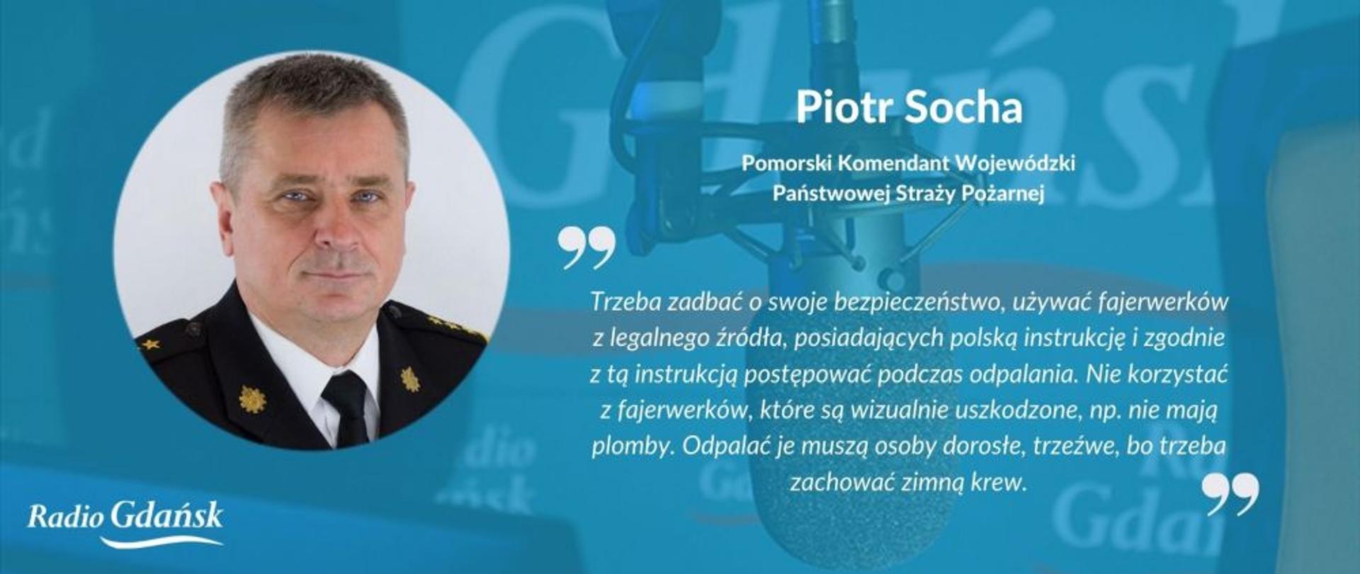 Zapowiedź wywiadu z pomorskim komendantem wojewódzkim Państwowej Straży Pożarnej.