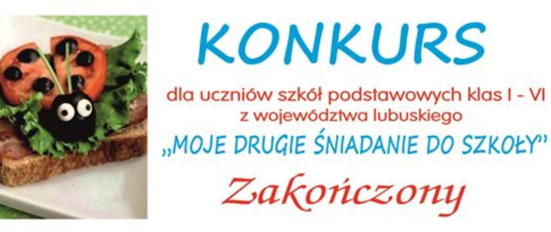 INFORMACJA O ZAKOŃCZENIU KONKURSU - MOJE DRUGIE ŚNIADANIE
