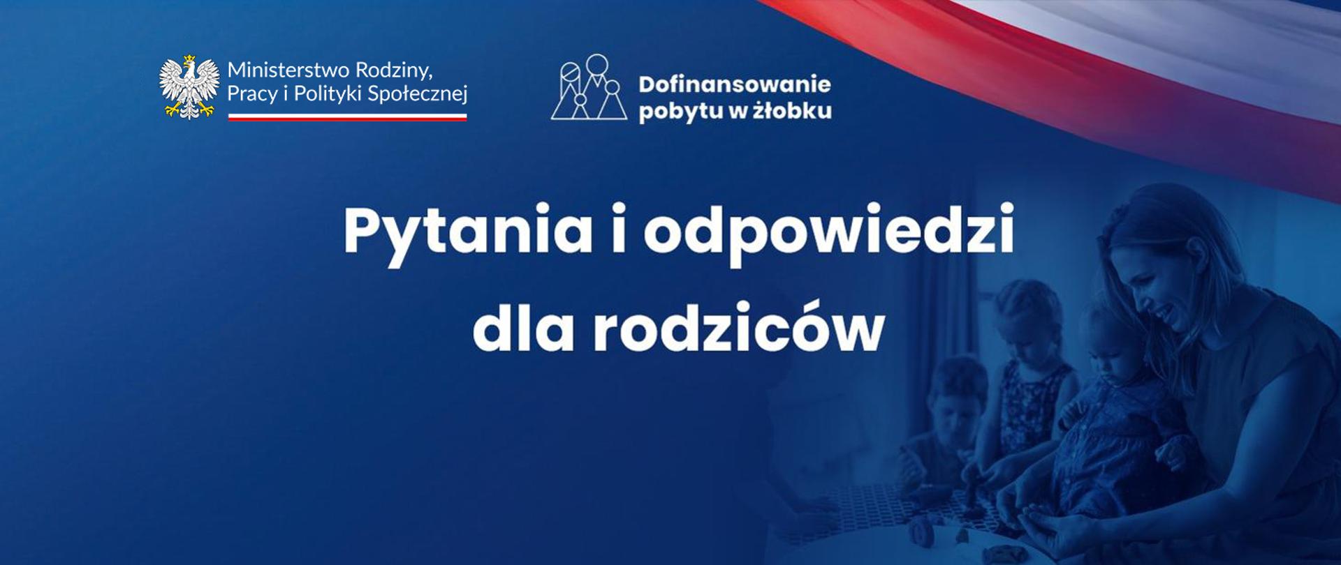 Pytania i odpowiedzi dla rodziców MRPiPS
