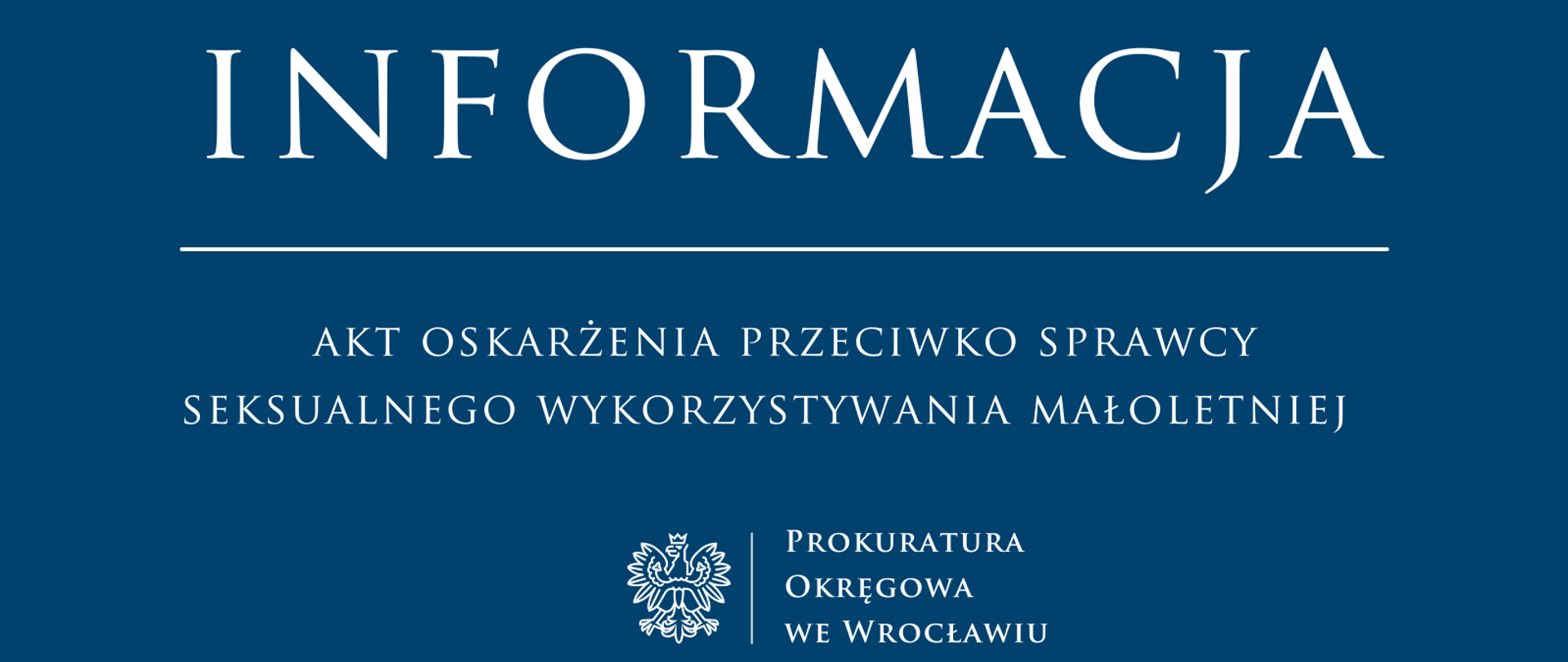 Akt oskarżenia przeciwko sprawcy seksualnego wykorzystywania małoletniej