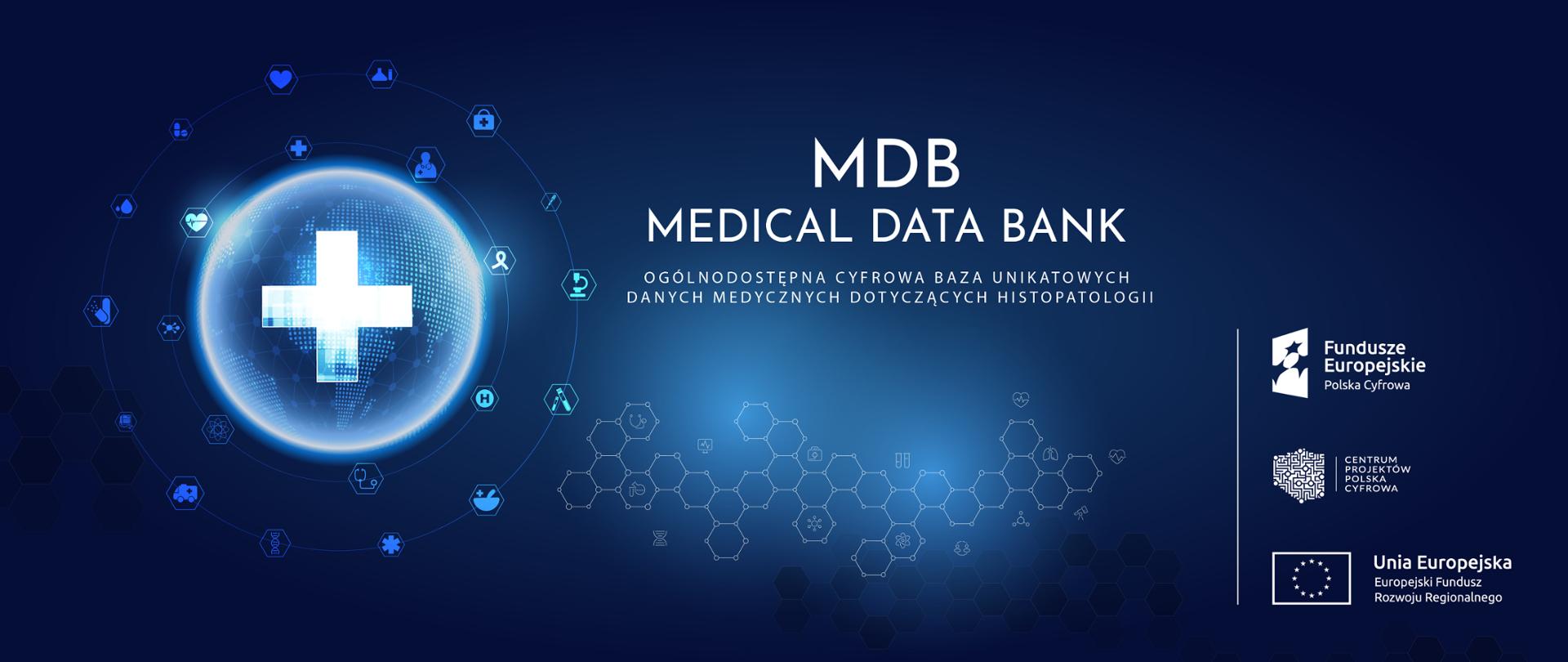 Wirtualna Platforma Danych Medycznych Oraz Nowoczesnej Diagnostyki „mdb-medical Data Bank