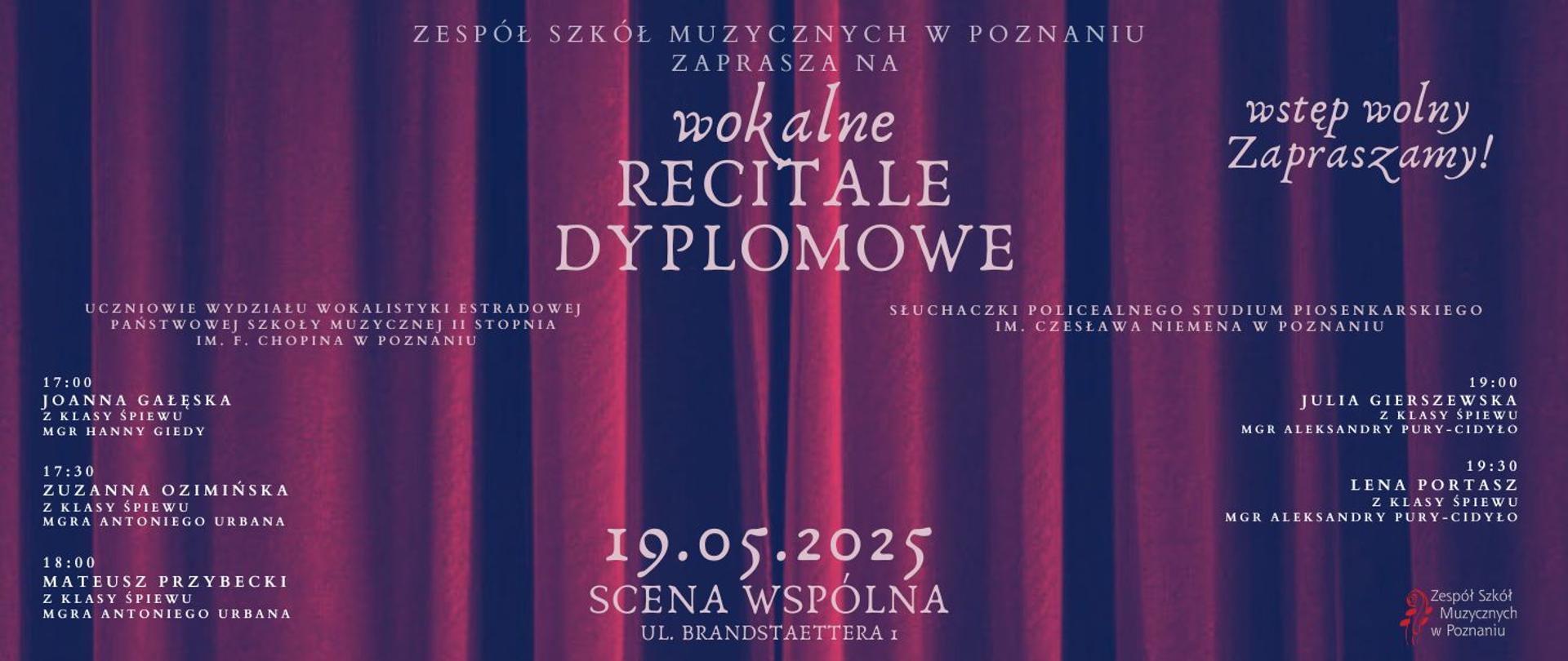 Wokalne Recitale Dyplomowe - 19.05.2025 - Scena Wspólna ul. Brandstaettera 1 Poznań, wstęp wolny