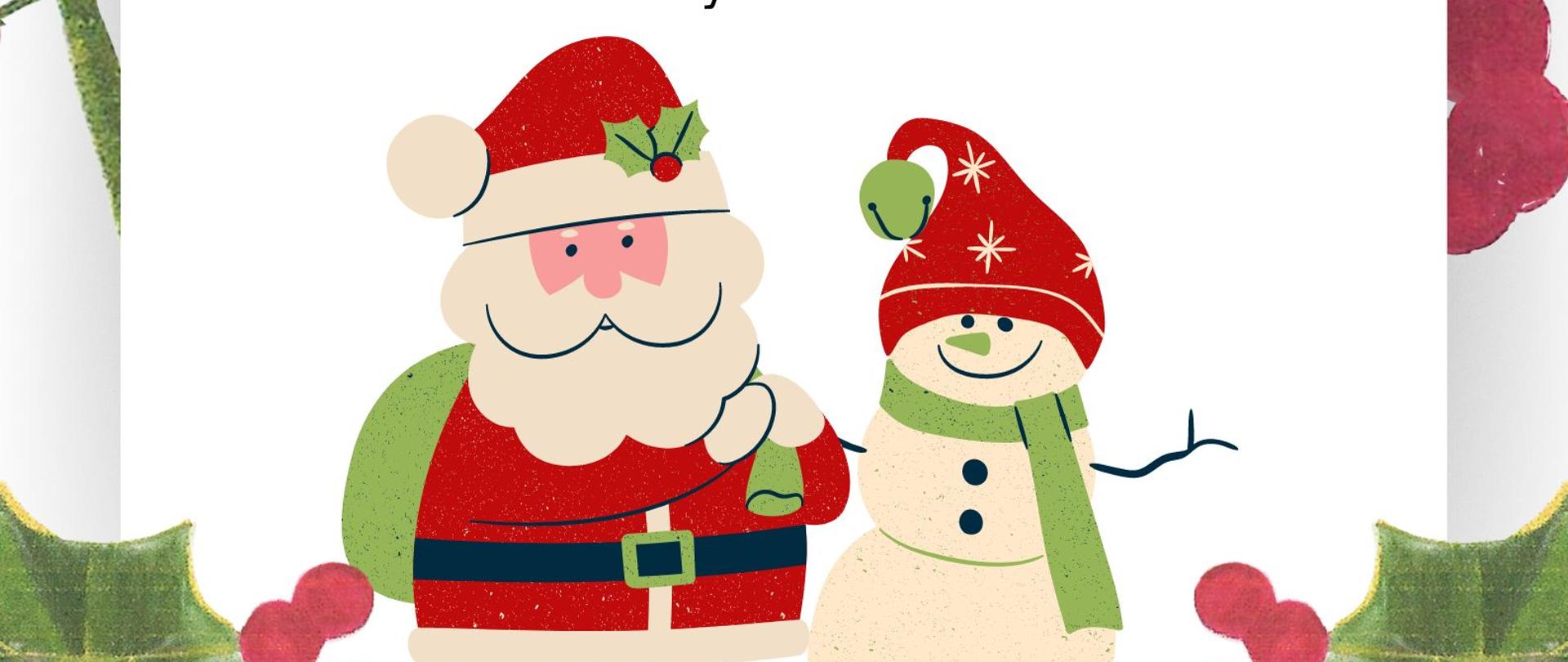 Rysunkowy wizerunek Świętego Mikołaja oraz Bałwana 