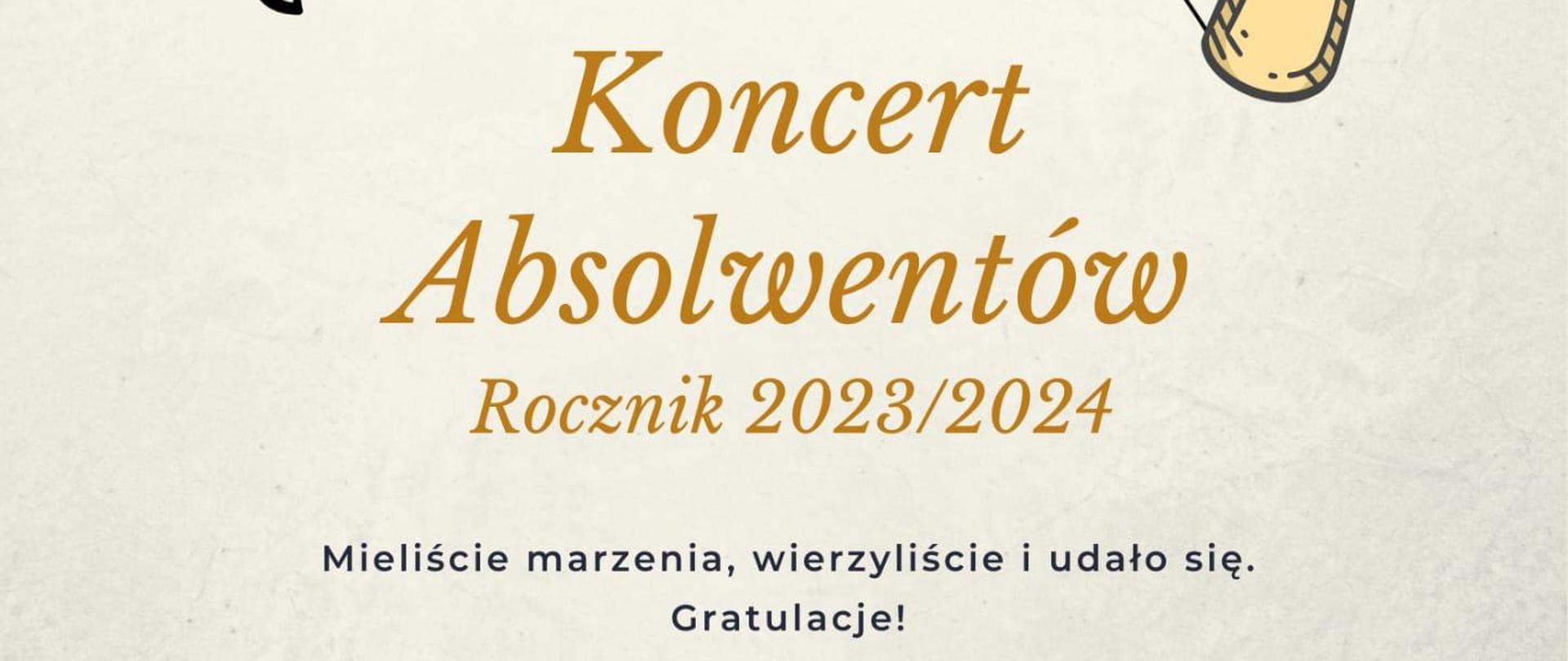 Plakat na kolorowym tle z informacją tekstową dot. koncertu absolwentów, który odbędzie się 19 czerwca 2024 r. w auli PSM w Kłodzku
