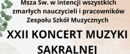 Plakat na jasnym tle i zdjęciem Bazyliki. Msza święta w intencji wszystkich zmarłych nauczycieli i pracowników Zespołu Szkół Muzycznych w Poznaniu. Bazylika Archikatedralna w Poznaniu, 3 kwietnia 2025, godz. 12:00, ul. Ostrów Tumski 17
