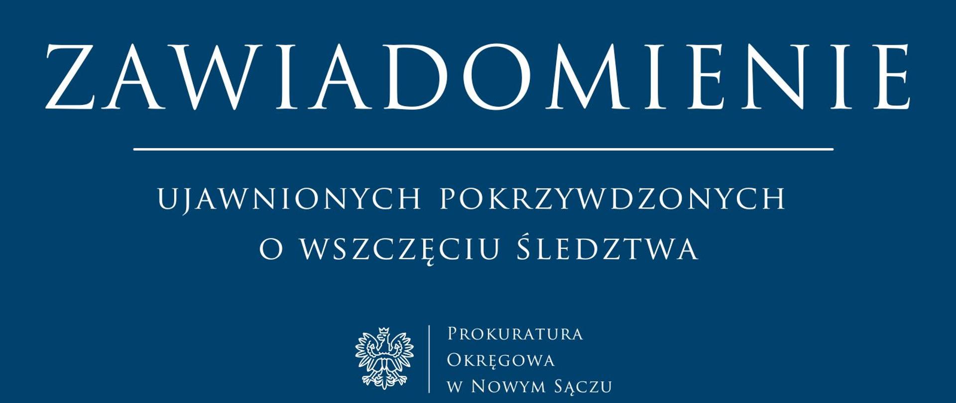 Zawiadomienie ujawnionych pokrzywdzonych 