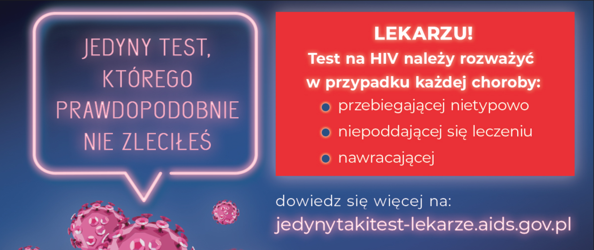 Kampania Krajowego Centrum ds. AIDS skierowana do środowiska medycznego