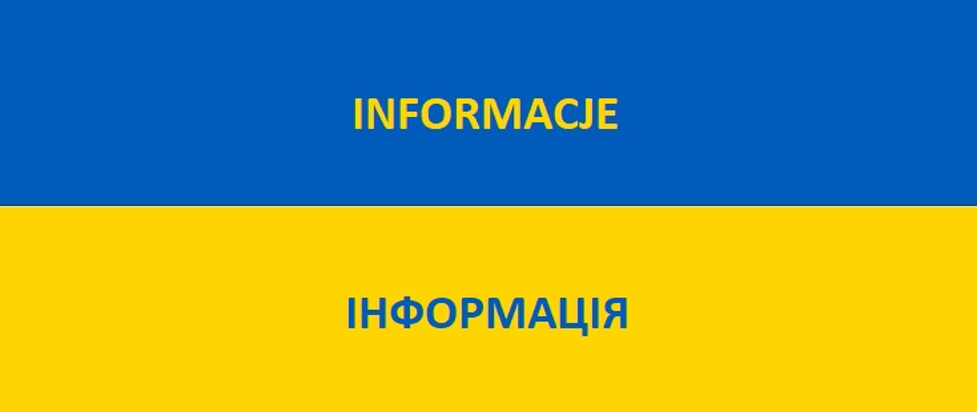 INFORMACJE - ІНФОРМАЦІЯ