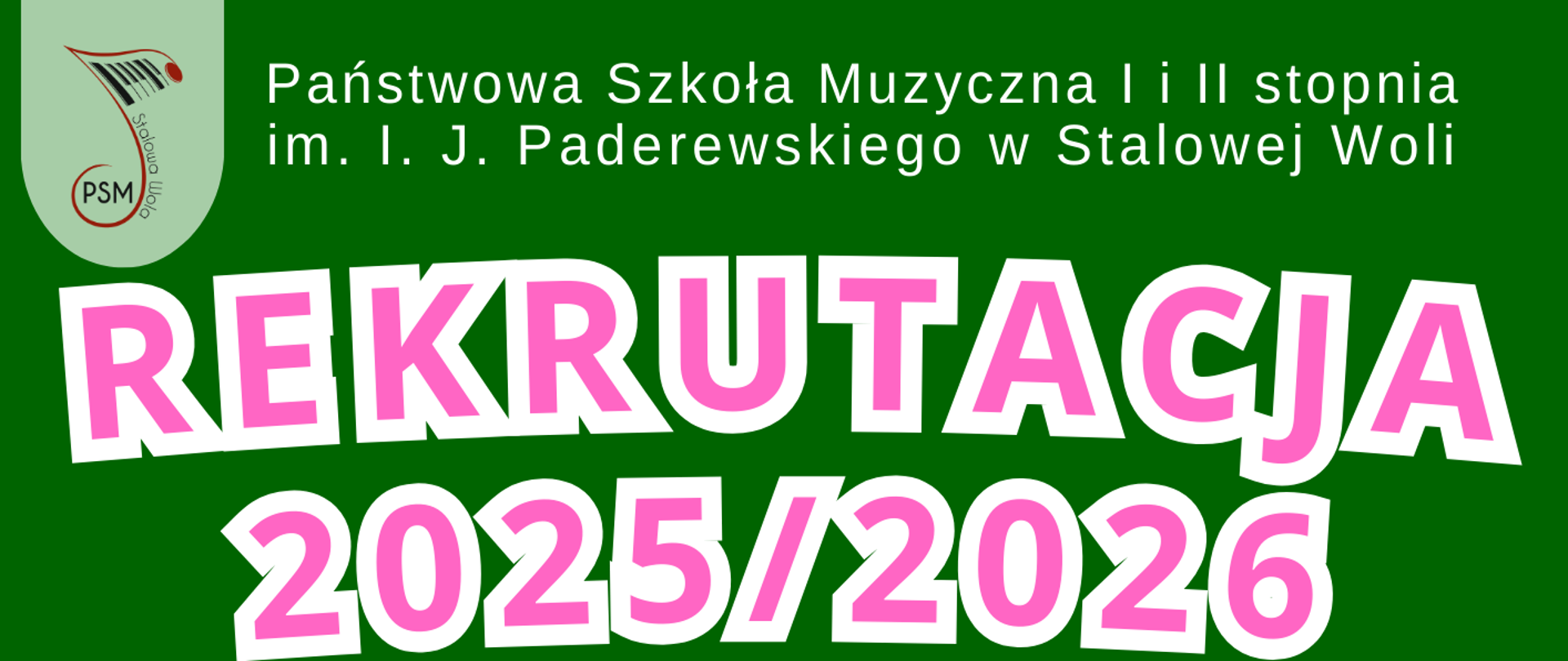 Plakat promujący rekrutację do Państwowej Szkoły Muzycznej I i II stopnia im. Ignacego Jana Paderewskiego w Stalowej Woli na rok szkolny 2025/2026. W centralnej części znajduje się duży, wyróżniony nagłówek: „REKRUTACJA 2025/2026”, poniżej informacja o Dniu Otwartym zaplanowanym na 29 kwietnia 2025 (wtorek) o godz. 17:00. Podano terminy egzaminów wstępnych: 20–21 maja 2025 roku. Plakat zawiera również dane kontaktowe szkoły: adres – ul. Narutowicza 11, 37-450 Stalowa Wola, telefon do sekretariatu – 15 842 11 31 oraz numer komórkowy 785 421 131. Wskazano adres internetowy szkoły: www.gov.pl/web/psmstalowawola z informacją, że szczegóły dostępne są w zakładce „Dla Ucznia”. Tło plakatu ma jasną kolorystykę z graficznymi elementami nawiązującymi do muzyki – znajdują się na nim symbole nutowe oraz ilustracja instrumentów. Estetyka jest nowoczesna, przyjazna i przejrzysta, dostosowana do dzieci, młodzieży i ich rodziców.