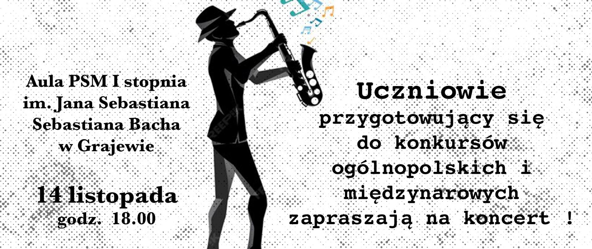 Plakat w jasnych barwach w motywami muzycznymi. W górnym prawym rogu logo szkoły, na dole postać w kapeluszu grająca na saksofonie. Po prawej stronie postaci napis: uczniowie przygotowujący się do konkursów ogólnopolskich i międzynarodowych zapraszają na koncert. Po lewej stronie postaci data i godzina. 