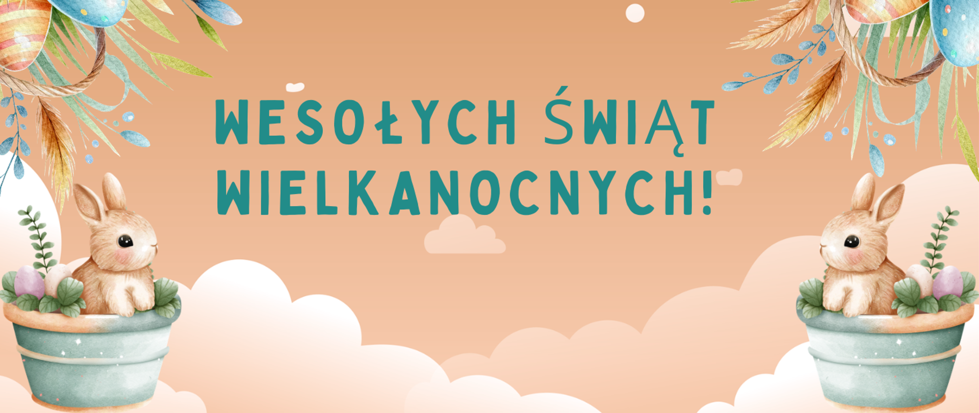 Wesołych Świąt Wielkanocnych 