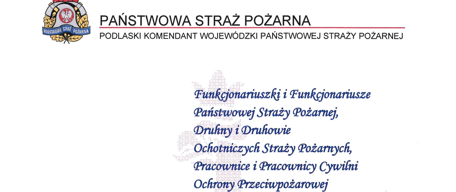 Życzenia Podlaskiego Komendanta Wojewódzkiego PSP z okazji Dnia Strażaka