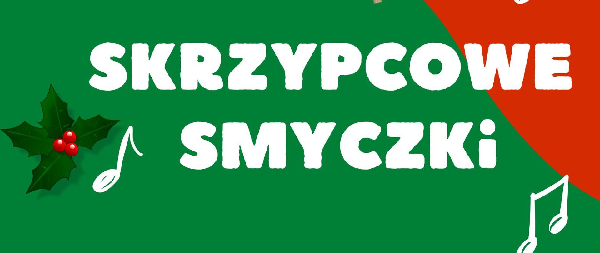 Plakat w kolorystyce czerwono - zielonej , z akcentami świątecznymi tj. łańcuch z bombkami na górze plakatu, grafiką choinki na dole. Na dole plakatu także grafika skrzypiec ze smyczkiem. Plakat informuje o popisie uczniów klasy skrzypiec, który odbędzie się 16.12.2025 o godz. 18:00. 