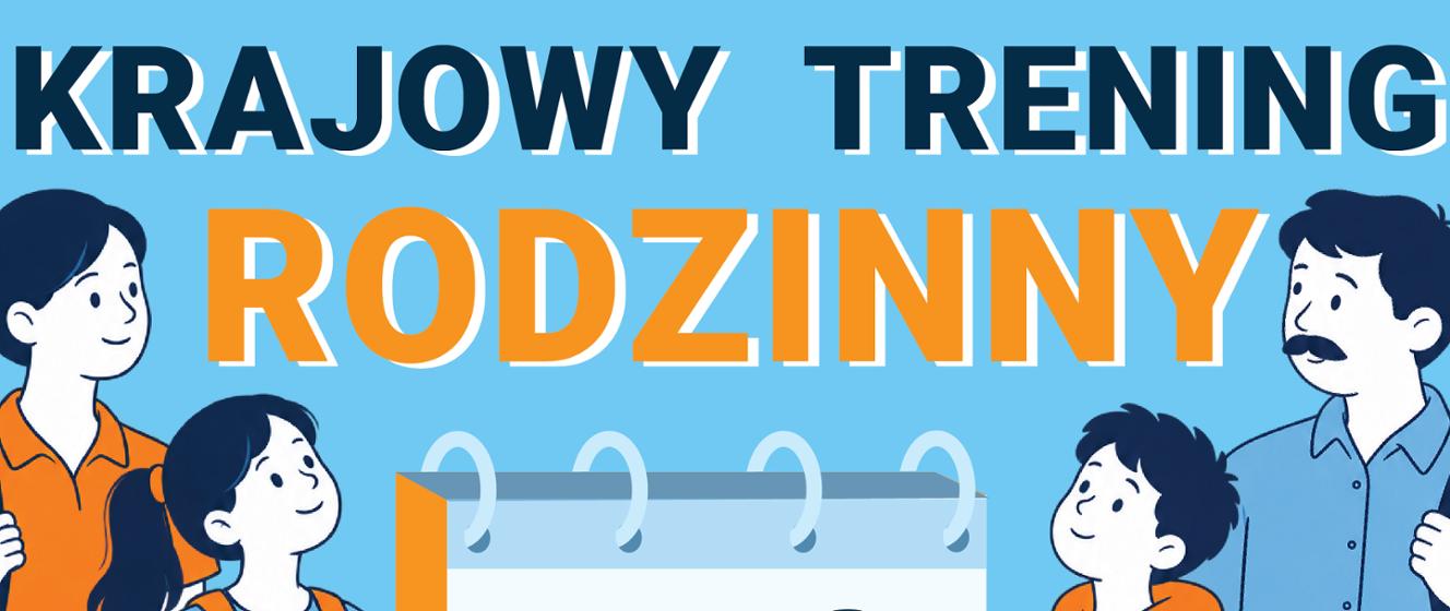 Krajowy Trening Rodzinny w Bolesławcu