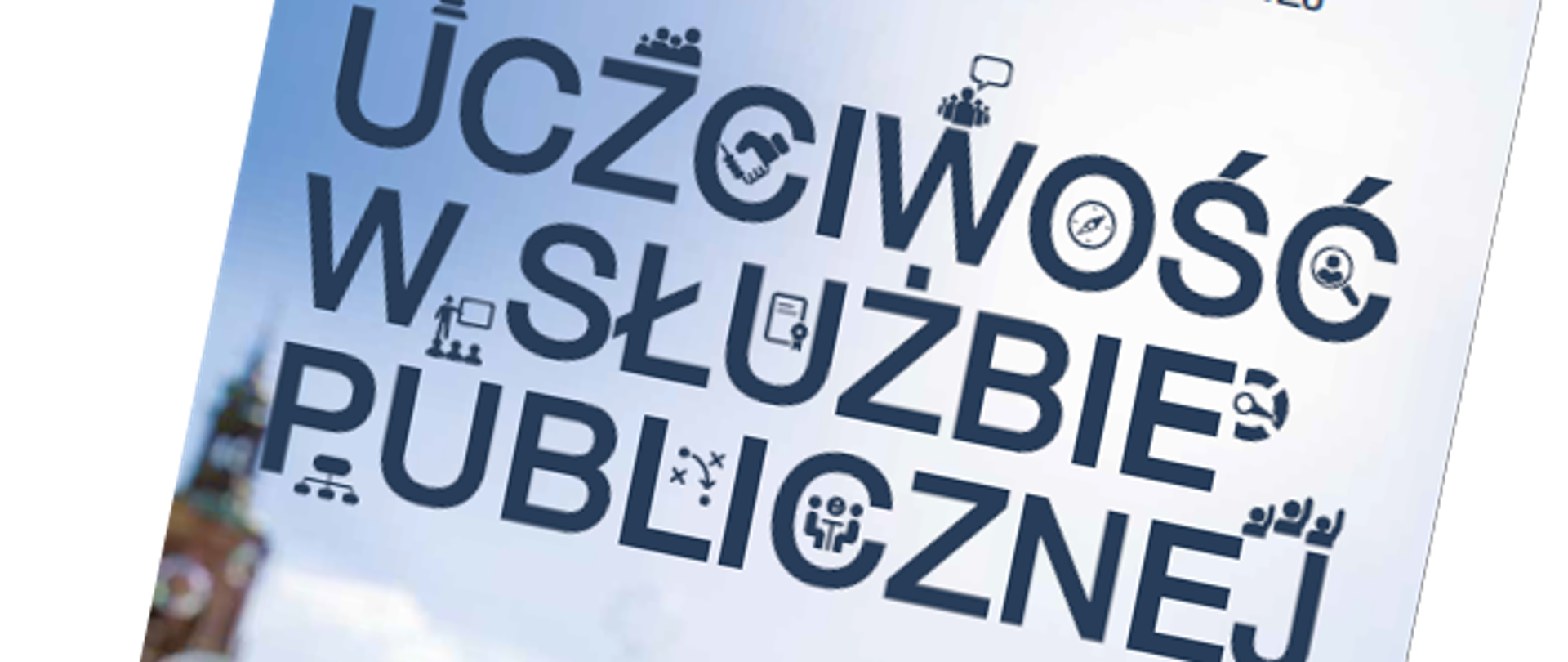 Fragment broszury z napisem "Uczciwość w służbie publicznej"
