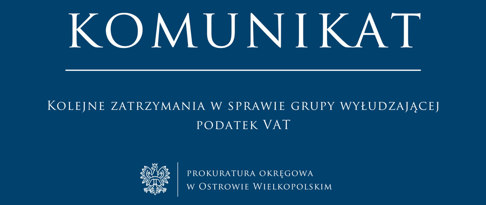 Kolejne zatrzymania w sprawie grupy wyłudzającej podatek VAT