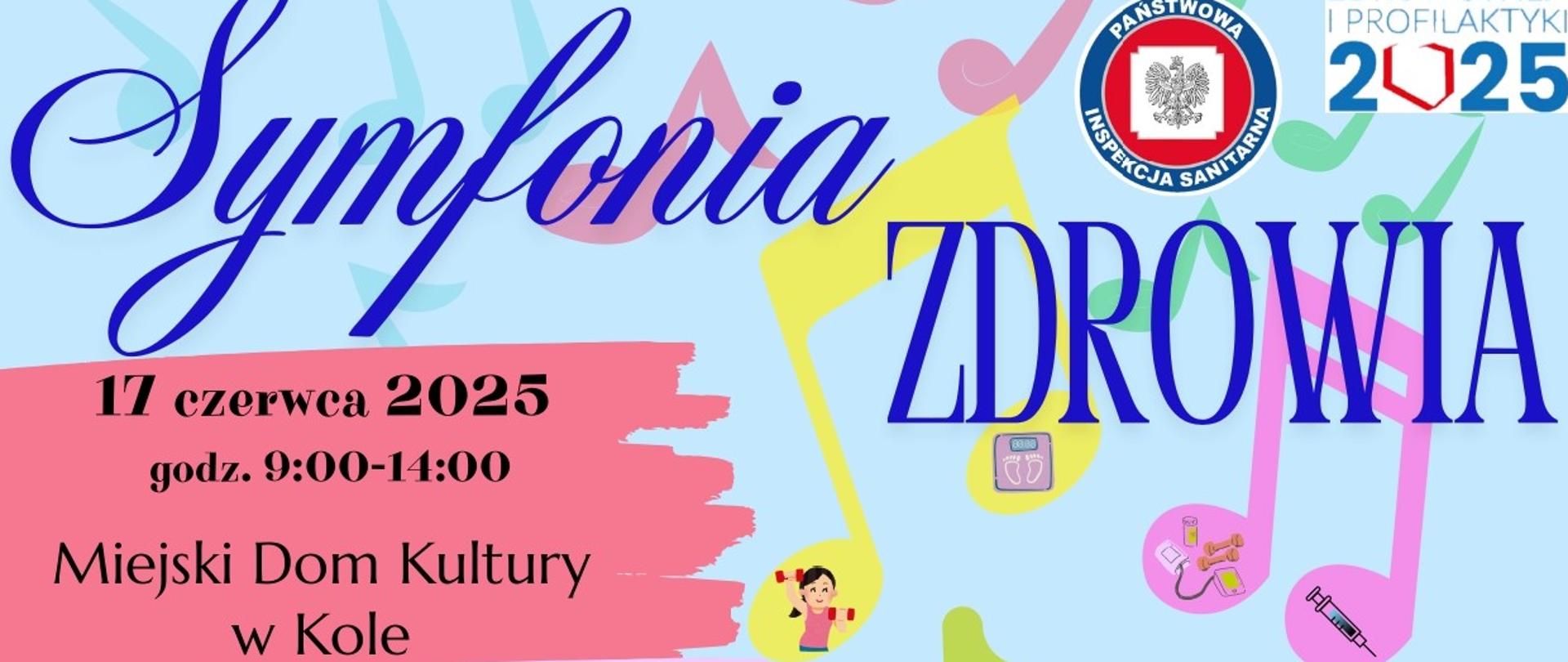 Symfonia Zdrowia - akcja profilaktyczna PSSE w Kole