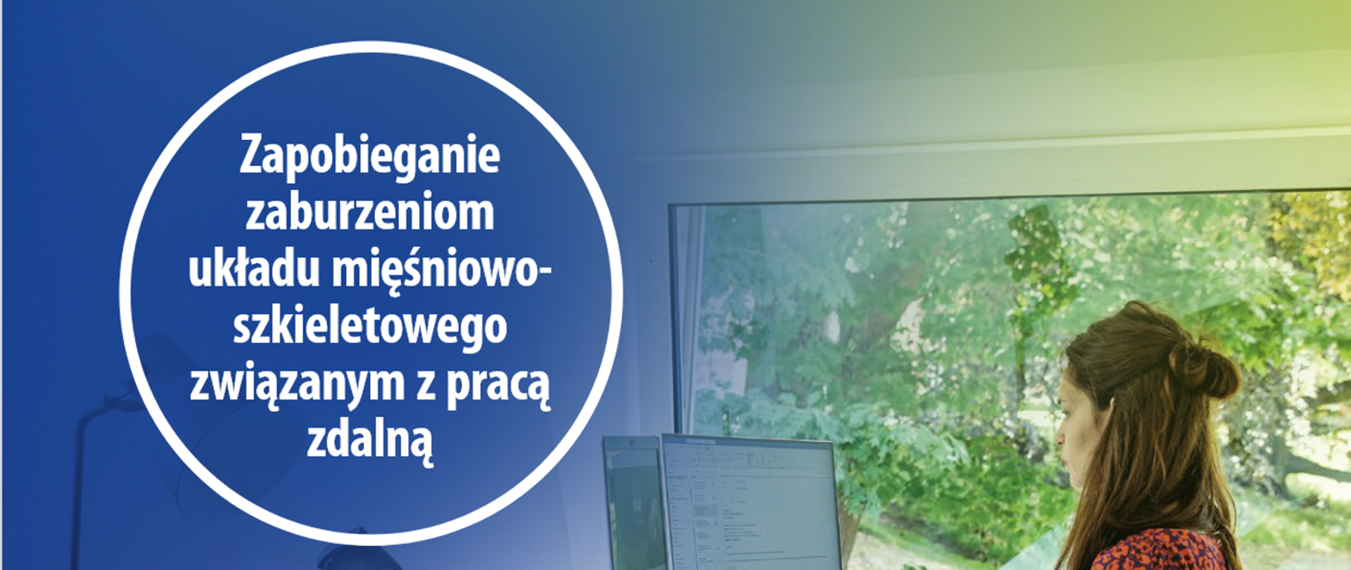 Zapobieganie zaburzeniom układu mięśniowo-szkieletowego związanym z pracą zdalną