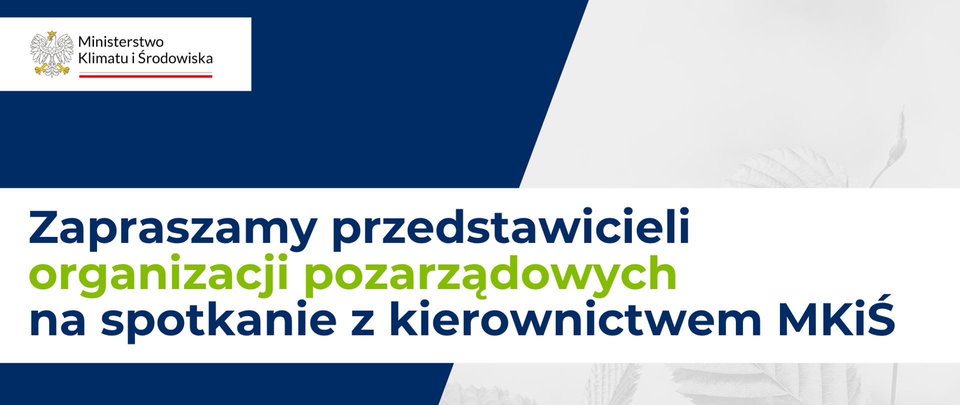 Zaproszenie dla NGO na spotkanie z kierownictwem MKiS